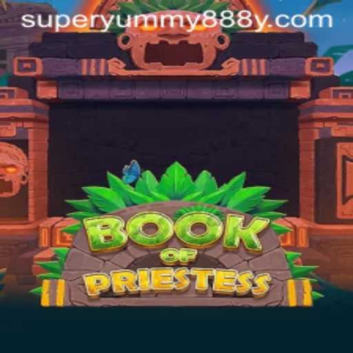 Exploring the Magical World of BookOfPriestess and Super Yummy888
