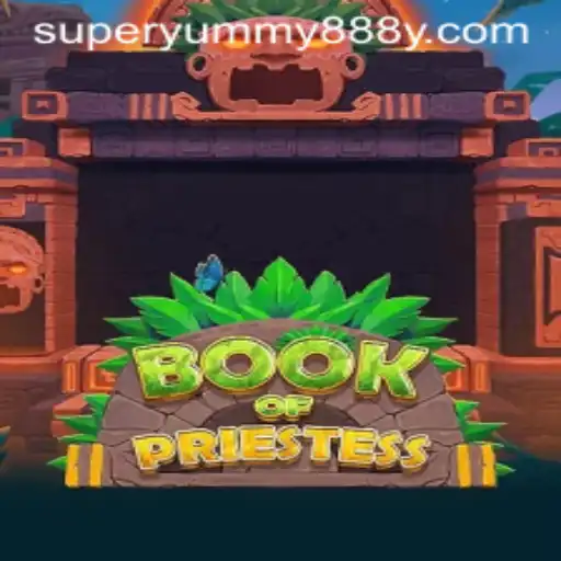 Exploring the Magical World of BookOfPriestess and Super Yummy888