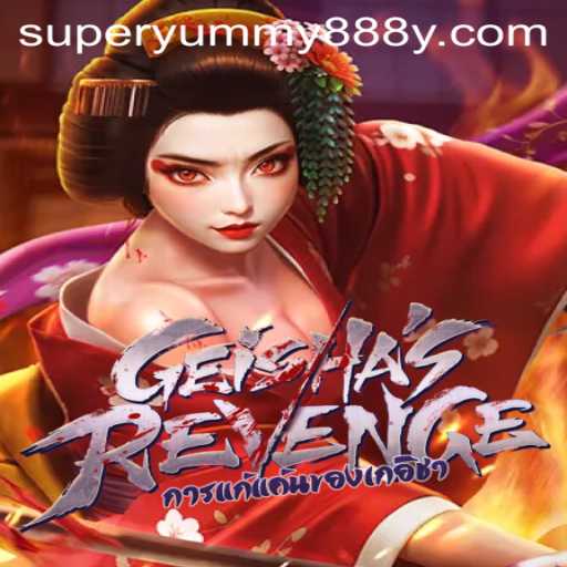 GeishasRevenge: Discover the World of Virtual Adventure through Super Yummy888