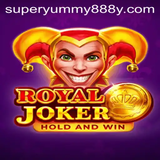 Discover the Excitement of RoyalJoker: A Dive into Super Yummy888